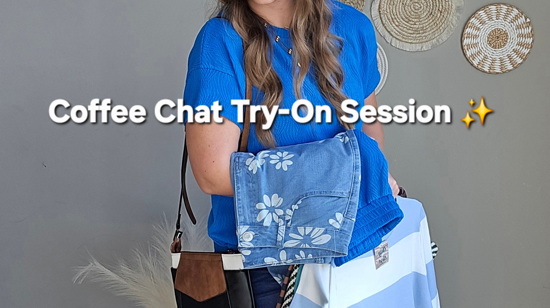 Spring Try-On Coffee Chat Live
