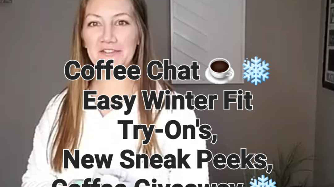 New Sneak Peeks & Winter Fit Try-On's ❄️