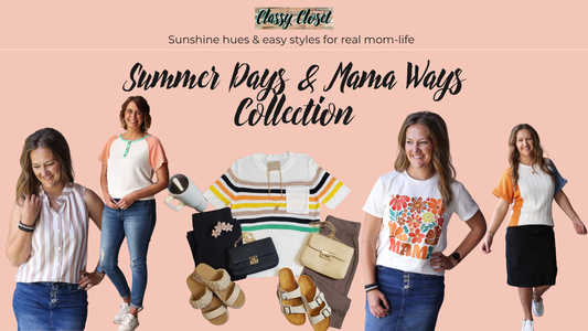 Summer Days & Mama Ways: Easy, Stylish Outfits for Every Busy Mom