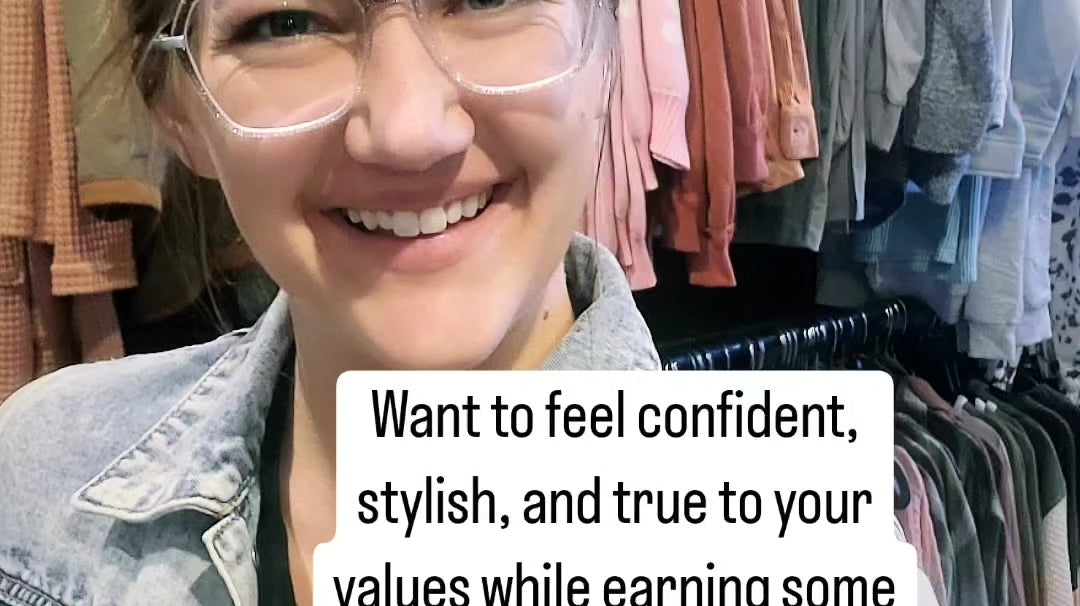 Want to feel Confident, Stylish, and True to Your Values?!