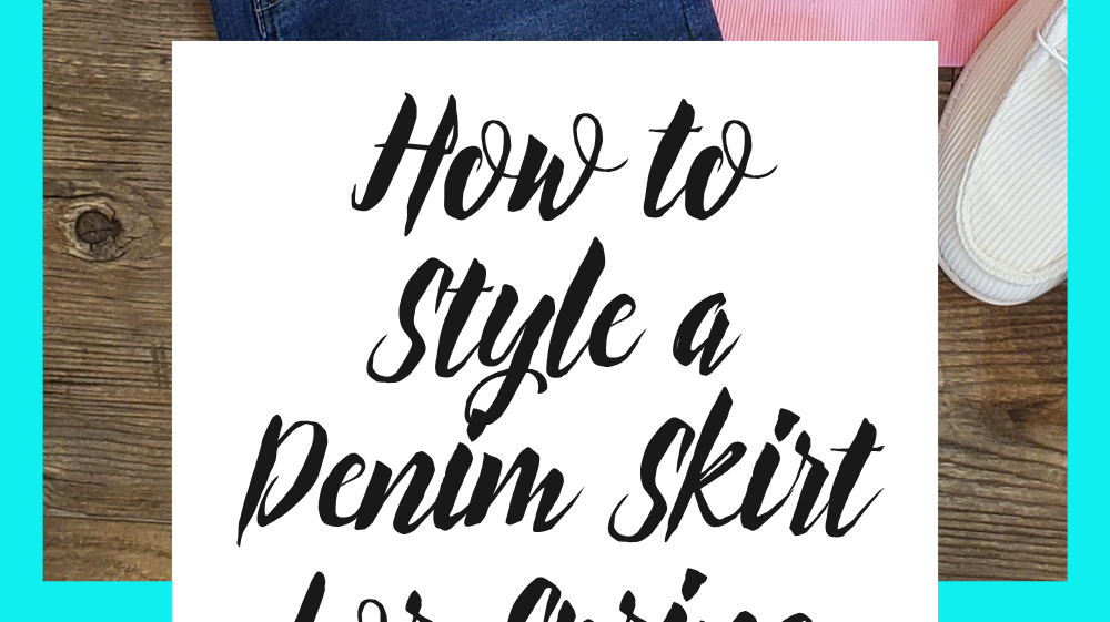 How Busy Moms Can Style a Denim Skirt for Spring