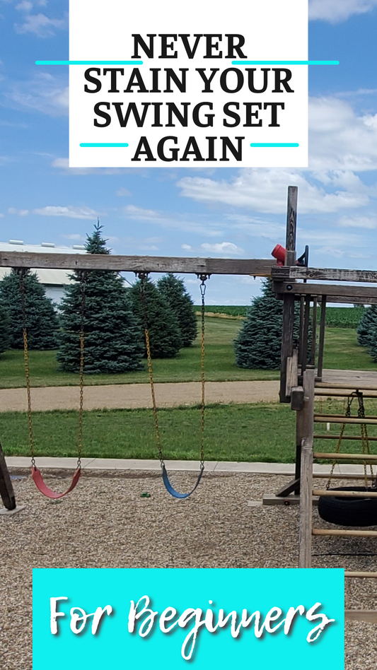 Never Stain Your Swing Set Again