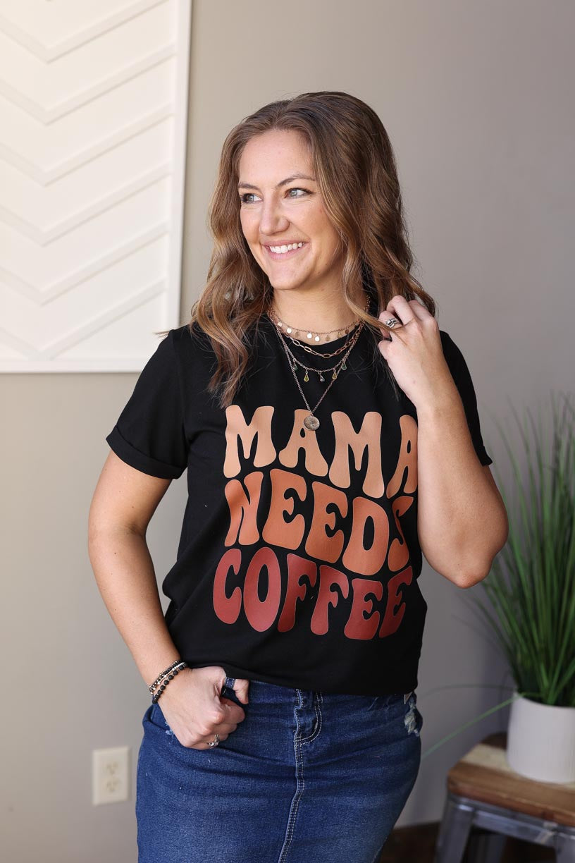 Black "Mama Needs Coffee" Tee, S