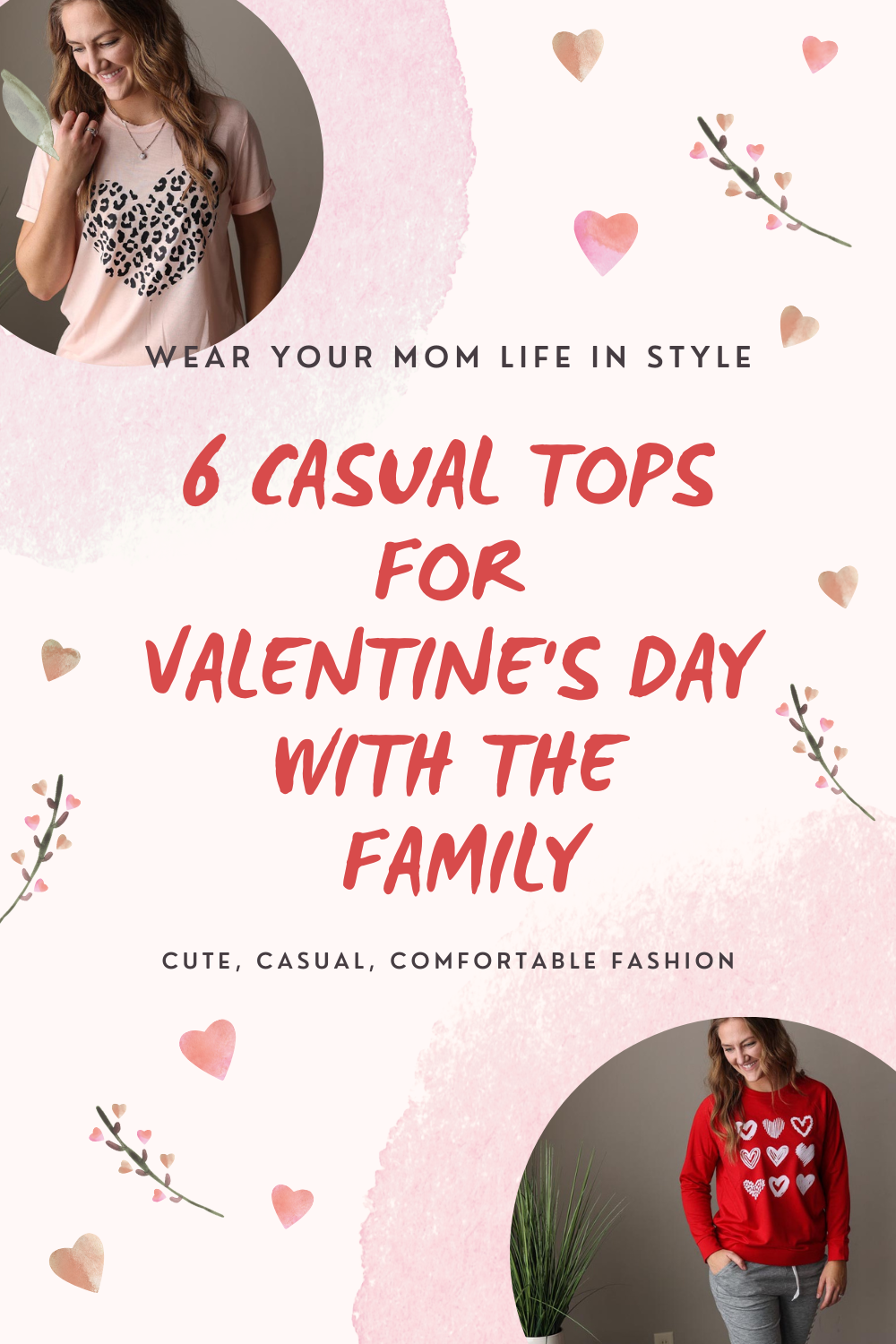 6 Casual Tops for Valentine's Day with the Family