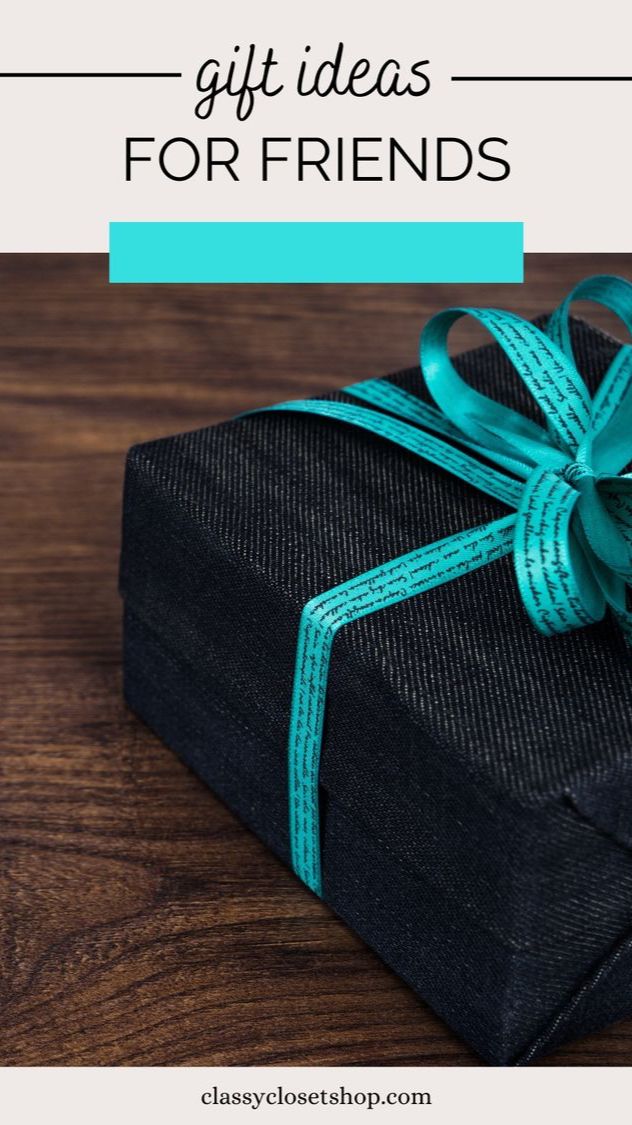 Gift Bag Ideas, Part 2: your Bestie 🎁