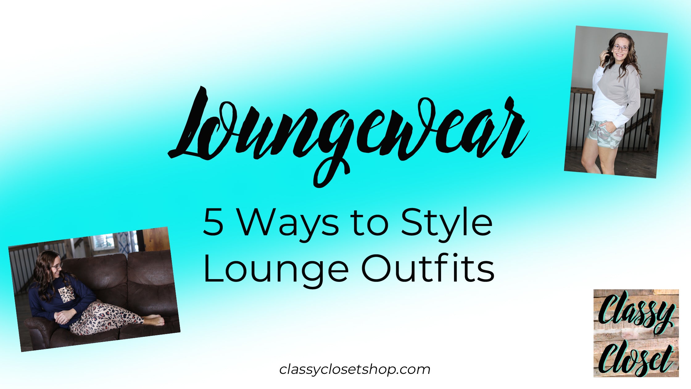 We All Need Cute + Comfy Loungewear
